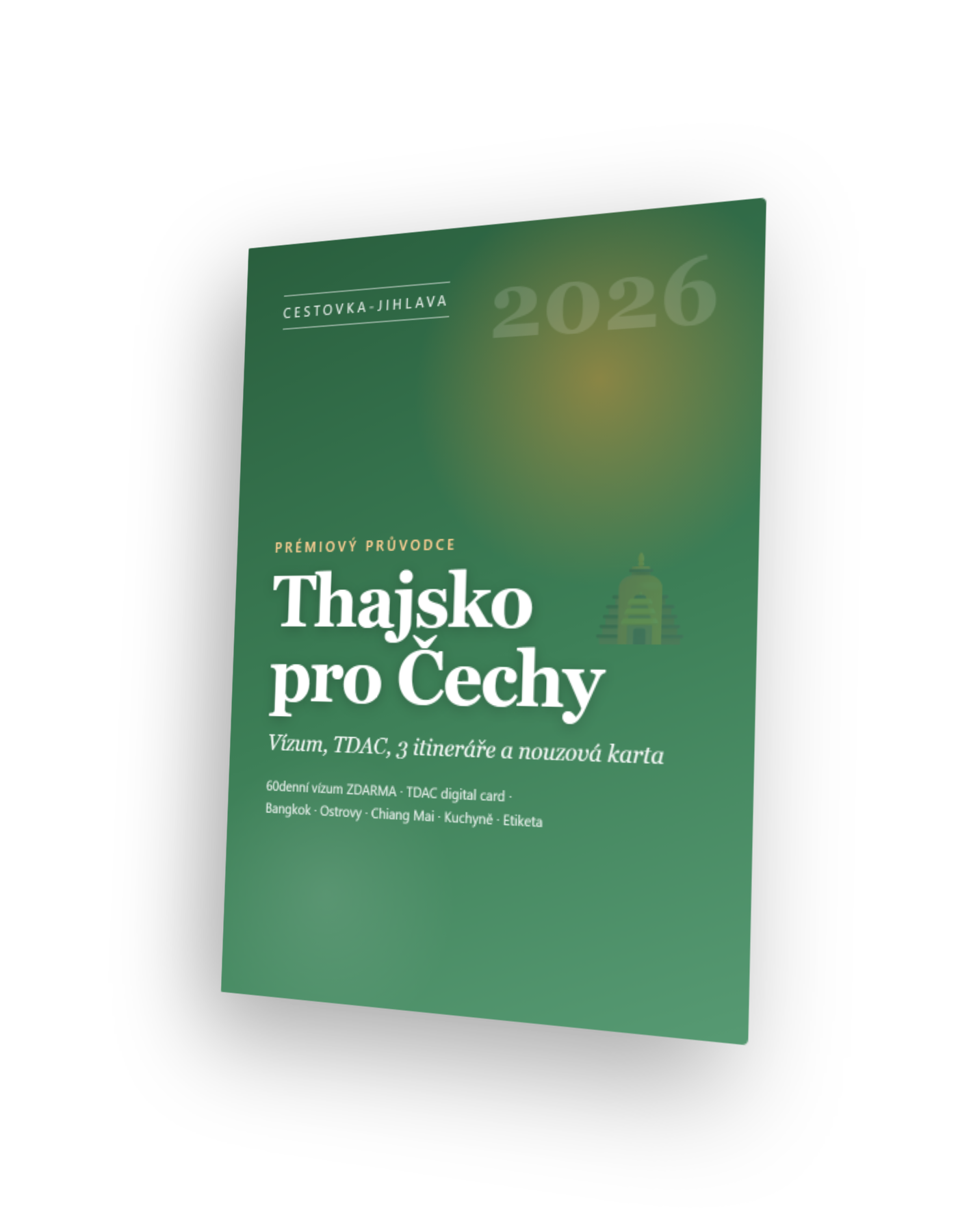 Thajsko 2026 — Praktický průvodce pro Čechy